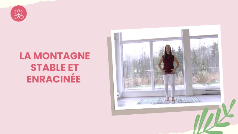 Jour 15 - La montagne stable et enracinée